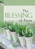 39913.jpg The Blessing of Favour - Experiencing God's Supernatural Influence image by jesuspreciousjudy
