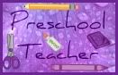 Preschool Teacher