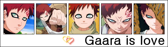 Gaara is Love