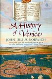 History of Venice (J. Norwich)