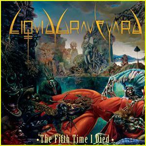 Liquid Graveyard - The Fifth Time I Died (2011