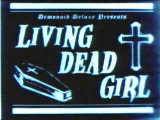 living dead girl