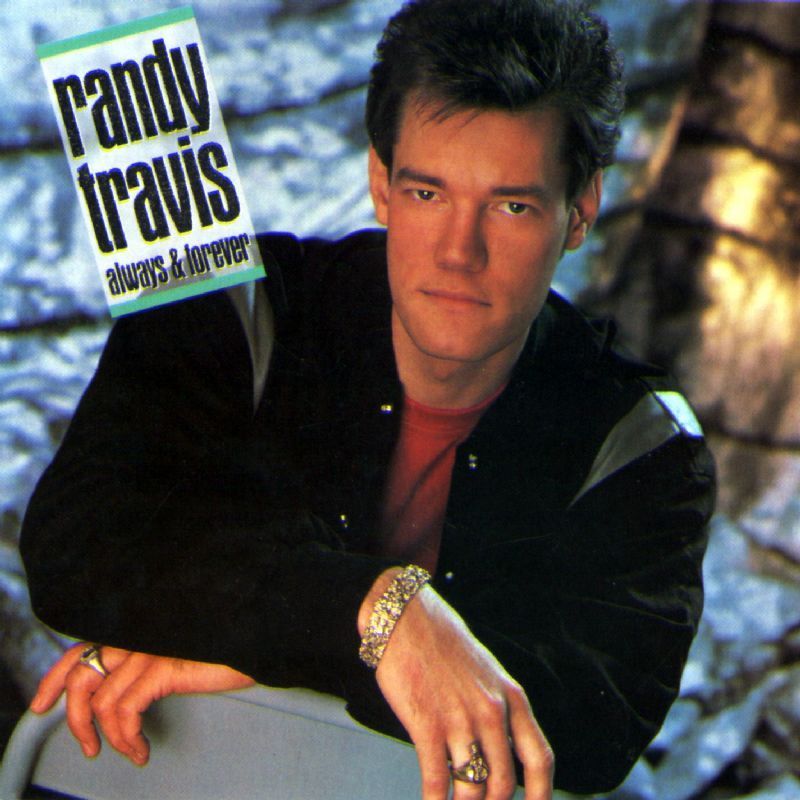 Randy Travis - Always & Forever