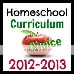 Homeschool Curriculum Choice, 2012 - 2013